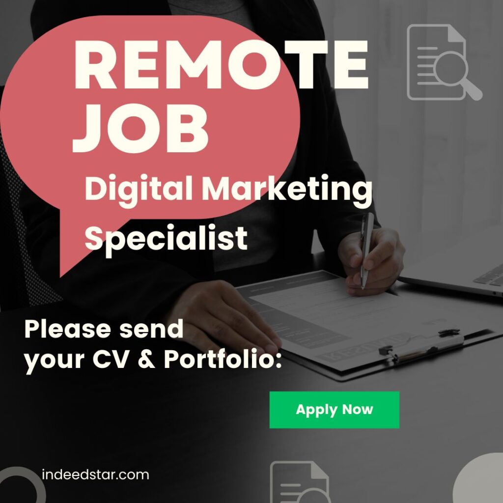Digital Marketing Specialist Remote Job 2024 in Pakistan